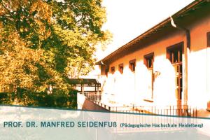 Foto der HSE-Terrasse im Abendlicht, links begrenzt von einem großen Baum. Unten sind schräg abgesetzt die Namen des Referenten platziert: Prof. Dr. Manfred Seidenfuß (Pädagogische Hochschule Heidelberg)  