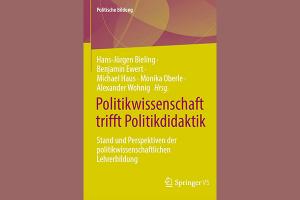 Das Cover des Tagungsbands „Politikwissenschaft trifft Fachdidaktik“, erschienen im Springer Verlag 2022